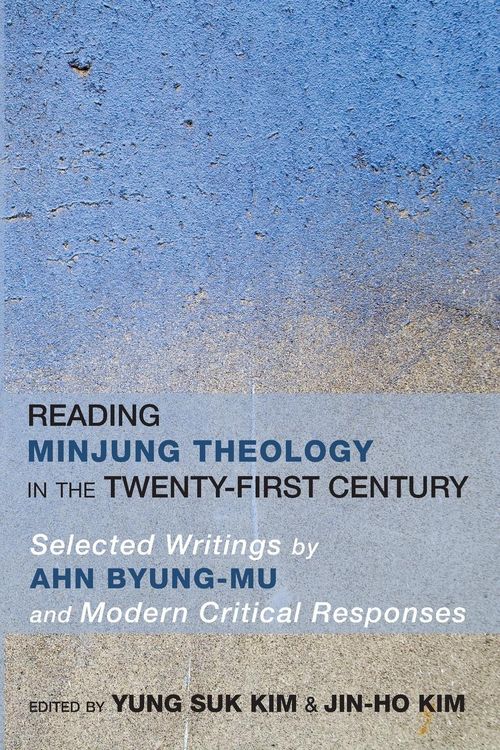 Produktbild: Reading Minjung Theology in the Twenty-First Century