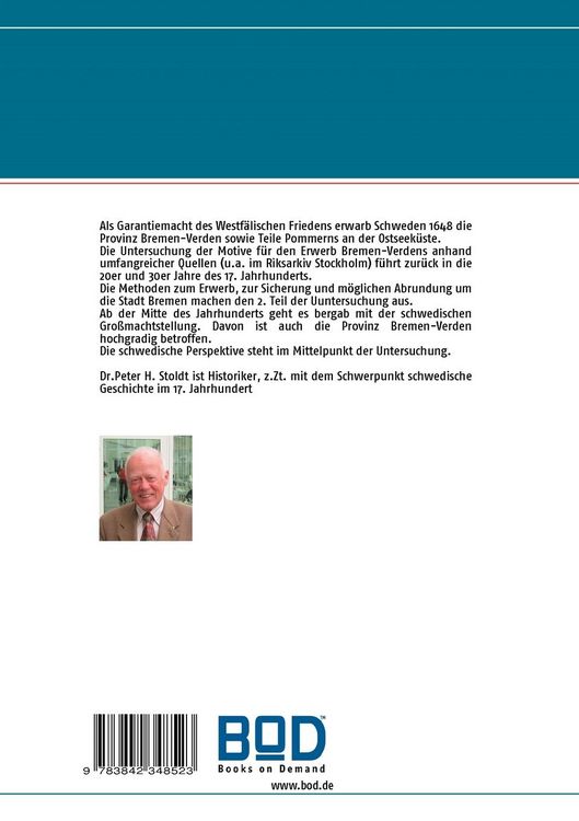 Produktbild: Schwedens Motive und Wege zur Herrschaft &uuml;ber Bremen-Verden 1648-1719