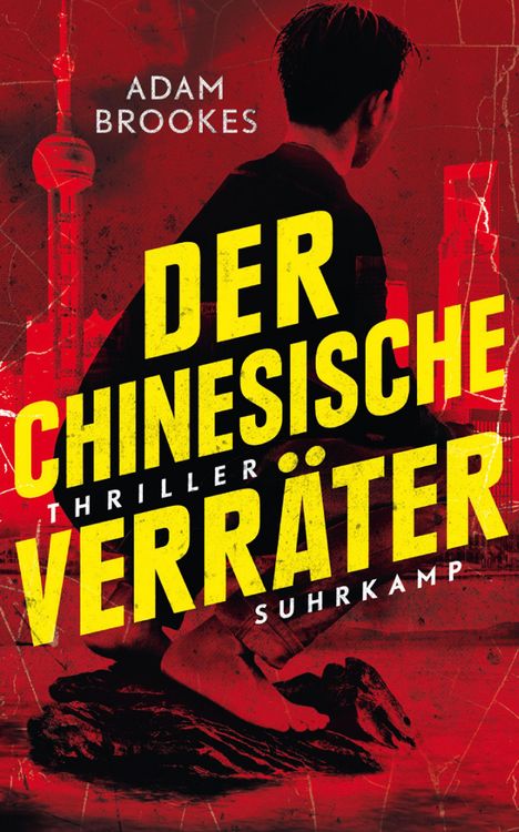 Bild vom Artikel Der chinesische Verräter vom Autor Adam Brookes