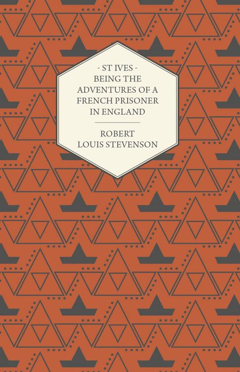Produktbild: St Ives - Being the Adventures of a French Prisoner in England