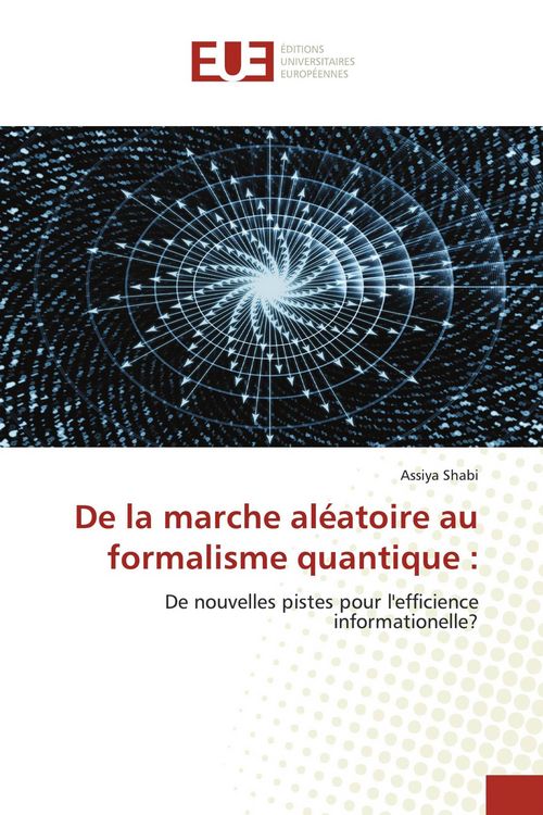 Produktbild: De la marche al&eacute;atoire au formalisme quantique :