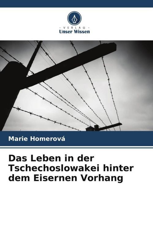 Produktbild: Das Leben in der Tschechoslowakei hinter dem Eisernen Vorhang