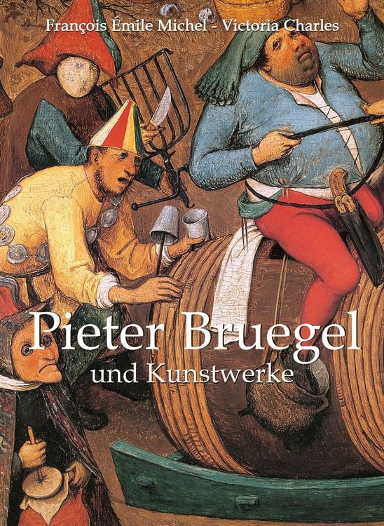 Produktbild: Pieter Bruegel und Kunstwerke