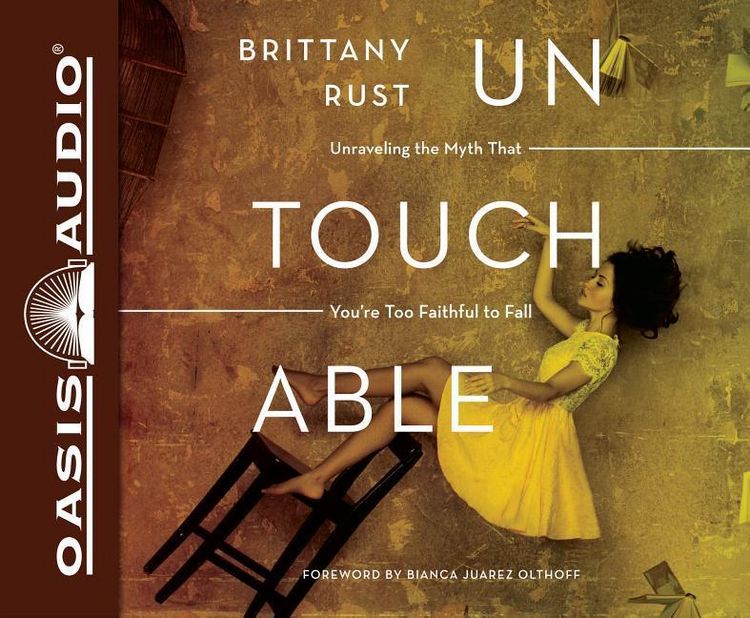 Produktbild: Untouchable (Library Edition): Unraveling the Myth That You're Too Faithful to Fall