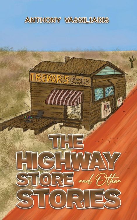 Produktbild: Vassiliadis, A: Highway Store and Other Stories