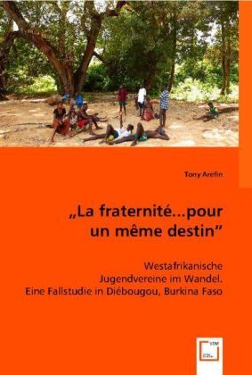 Produktbild: Tony Arefin: ,,La fraternit&eacute;... pour un m&ecirc;me destin."