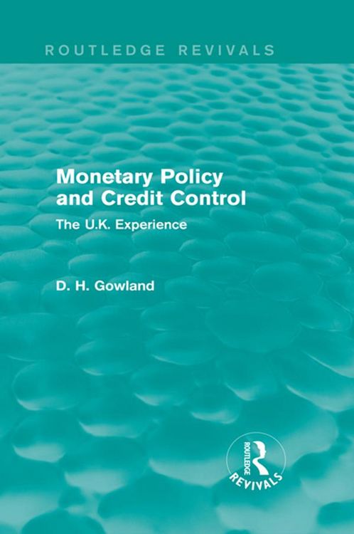 Produktbild: Monetary Policy and Credit Control (Routledge Revivals)