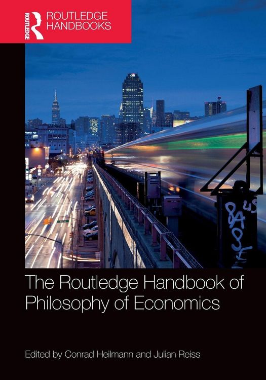 Produktbild: The Routledge Handbook of the Philosophy of Economics