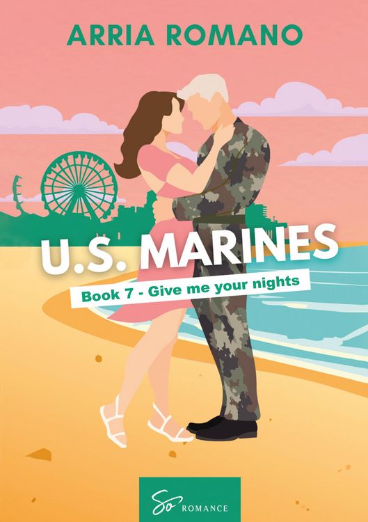Produktbild: US. Marines Book 7 - Give me your nights