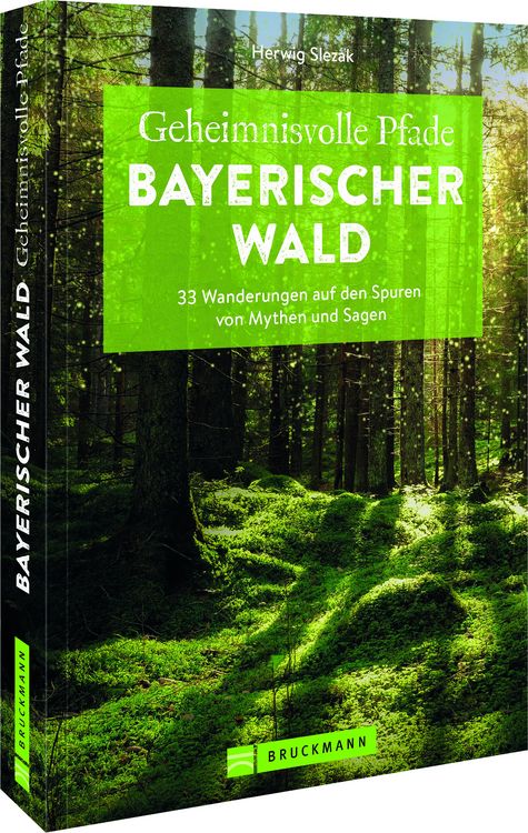 Produktbild: Geheimnisvolle Pfade Bayerischer Wald