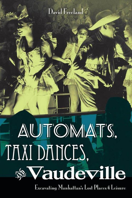 Produktbild: Automats, Taxi Dances, and Vaudeville