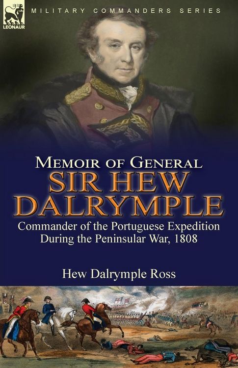 Produktbild: Memoir of General Sir Hew Dalrymple