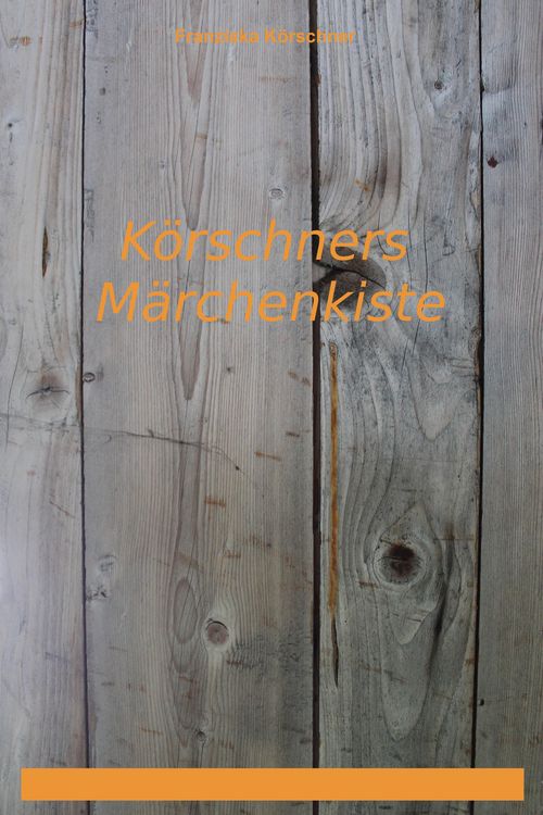 Produktbild: K&ouml;rschners M&auml;rchenkiste