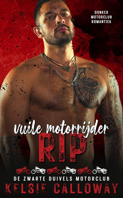 Produktbild: Vuile Motorrijder Rip (De Zwarte Duivels Motorclub, #4)