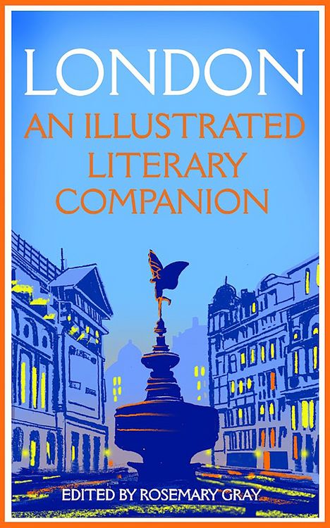 Produktbild: London: An Illustrated Literary Companion