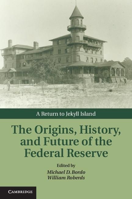 Produktbild: Origins, History, and Future of the Federal Reserve
