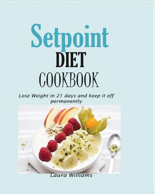 Produktbild: Setpoint Diet Cookbook
