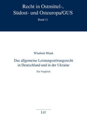 Produktbild: Das allgemeine Leistungsst&ouml;rungsrecht in Deutschland und in der Ukraine