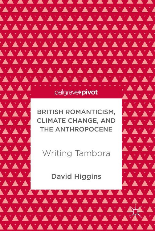Produktbild: British Romanticism, Climate Change, and the Anthropocene