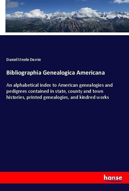Produktbild: Bibliographia Genealogica Americana