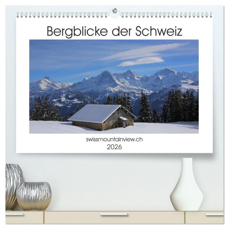 Produktbild: Bergblicke der Schweiz (hochwertiger Premium Wandkalender 2026 DIN A2 quer), Kunstdruck in Hochglanz