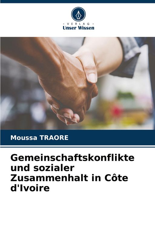 Produktbild: Gemeinschaftskonflikte und sozialer Zusammenhalt in C&ocirc;te d'Ivoire