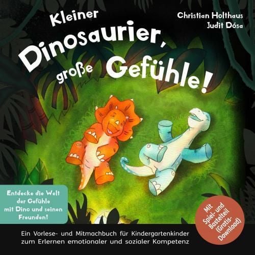 Produktbild: Kleiner Dinosaurier, gro&szlig;e Gef&uuml;hle!