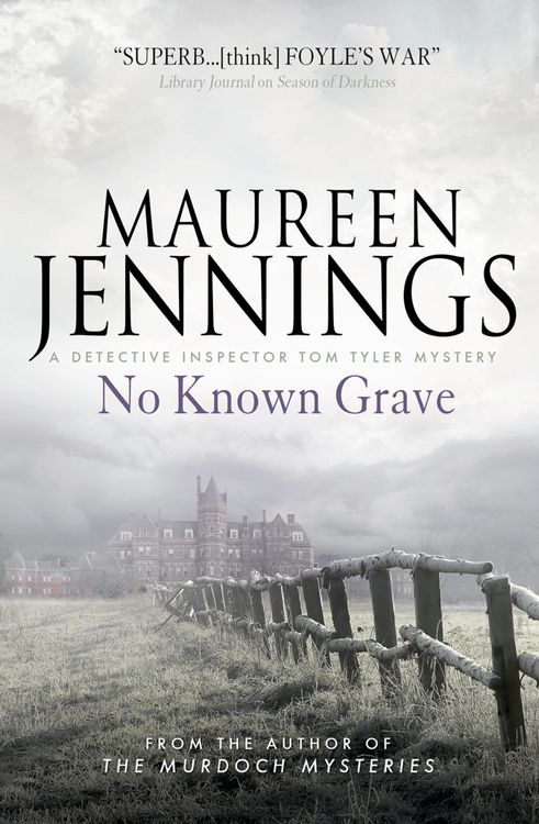 Produktbild: No Known Grave (A Detective Inspector Tom Tyler Mystery 3)