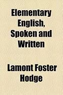 Produktbild: Elementary English, Spoken and Written