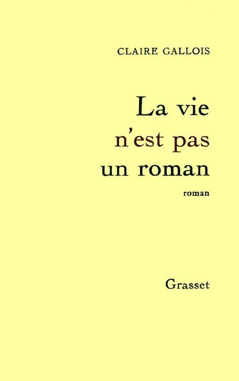 Produktbild: La vie n'est pas un roman