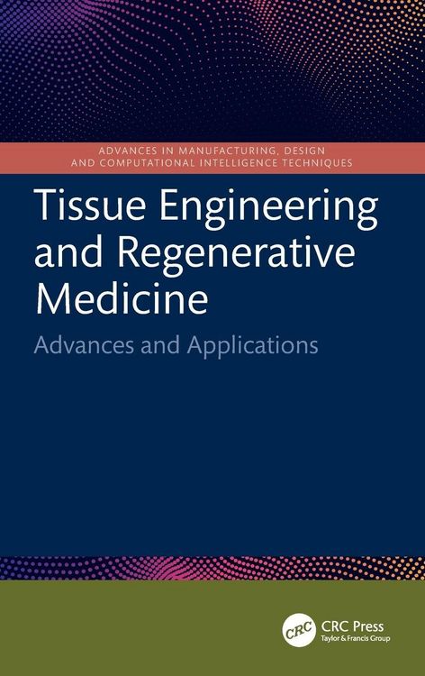 Produktbild: Tissue Engineering and Regenerative Medicine