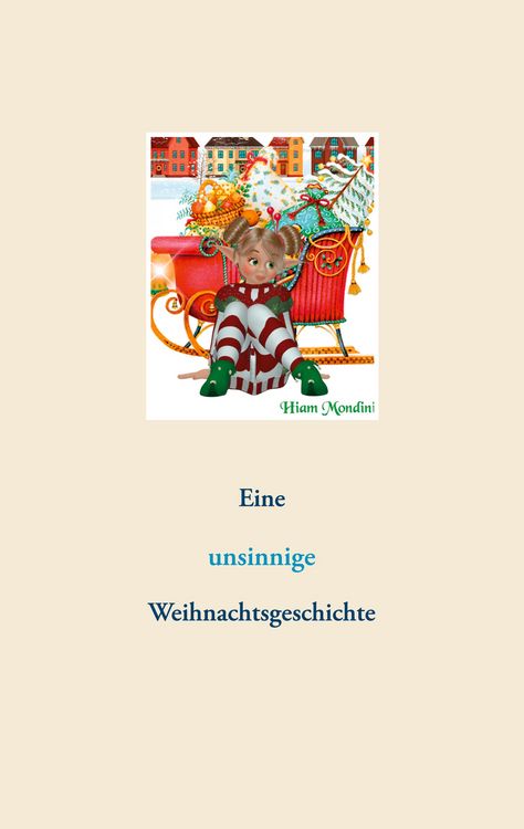 Produktbild: Eine unsinnige Weihnachtsgeschichte