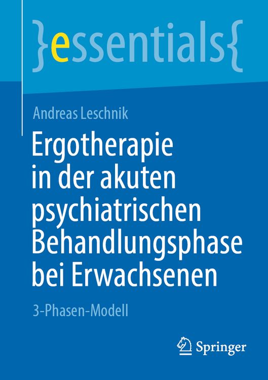 Produktbild: Ergotherapie in der akuten psychiatrischen Behandlungsphase bei Erwachsenen