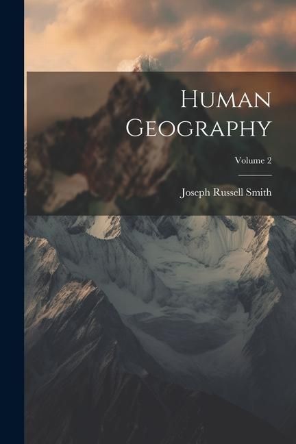 Produktbild: Human Geography; Volume 2