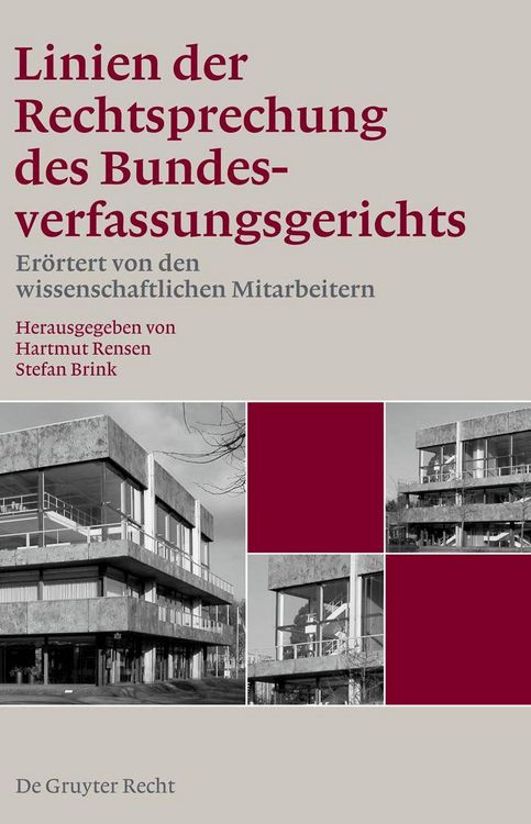 Produktbild: Band 1: Linien der Rechtsprechung des Bundesverfassungsgerichts - er&ouml;rtert von den wissenschaftlichen Mitarbeiterinnen und Mitarbeitern.