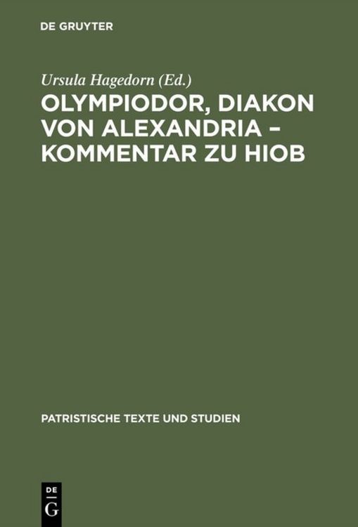 Produktbild: Olympiodor, Diakon von Alexandria &ndash; Kommentar zu Hiob