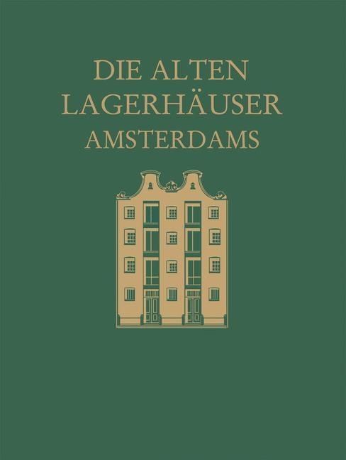 Produktbild: Die alten Lagerh&auml;user Amsterdams