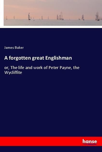 Produktbild: A forgotten great Englishman