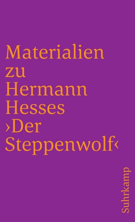 Produktbild: Materialien zu Hermann Hesses &raquo;Der Steppenwolf&laquo;