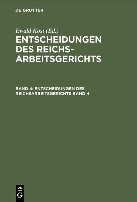 Produktbild: Entscheidungen des Reichsarbeitsgerichts. Band 4