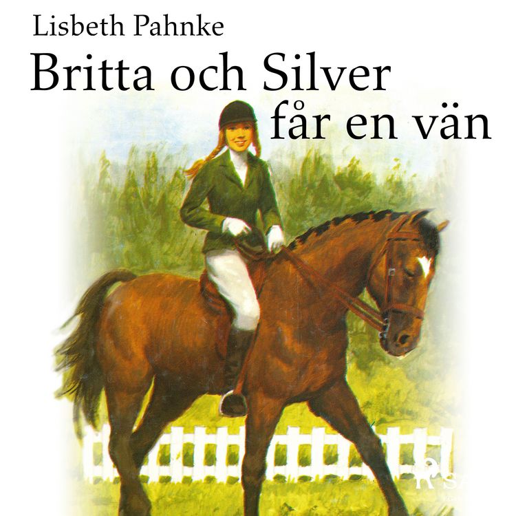 Produktbild: Britta och Silver f&aring;r en v&auml;n
