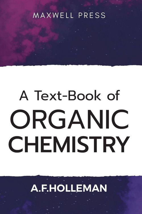 Produktbild: A Text-book of Organic Chemistry