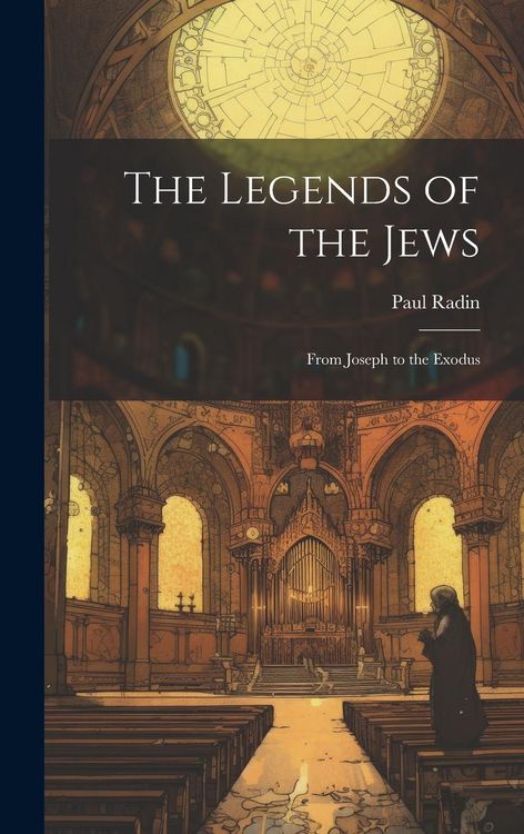 Produktbild: The Legends of the Jews: From Joseph to the Exodus