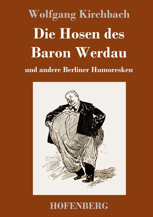Produktbild: Die Hosen des Baron Werdau