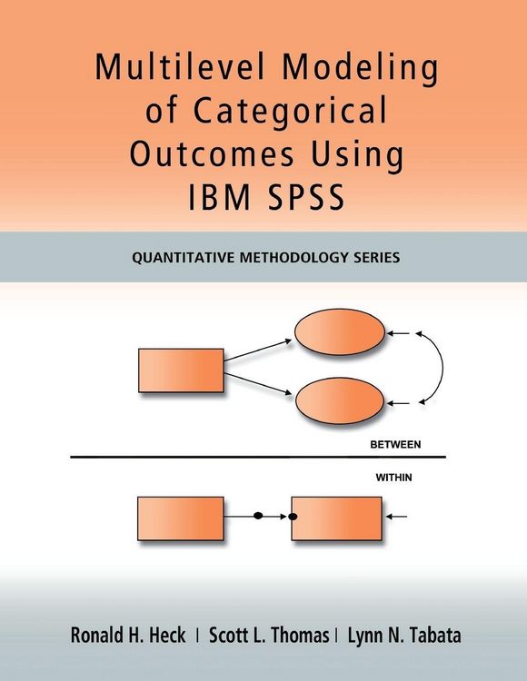 Produktbild: Multilevel Modeling of Categorical Outcomes Using IBM SPSS