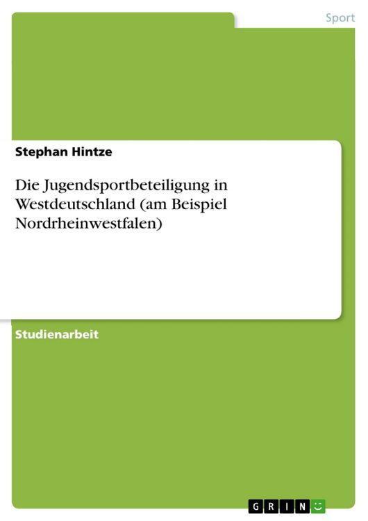 Produktbild: Die Jugendsportbeteiligung in Westdeutschland (am Beispiel Nordrheinwestfalen)