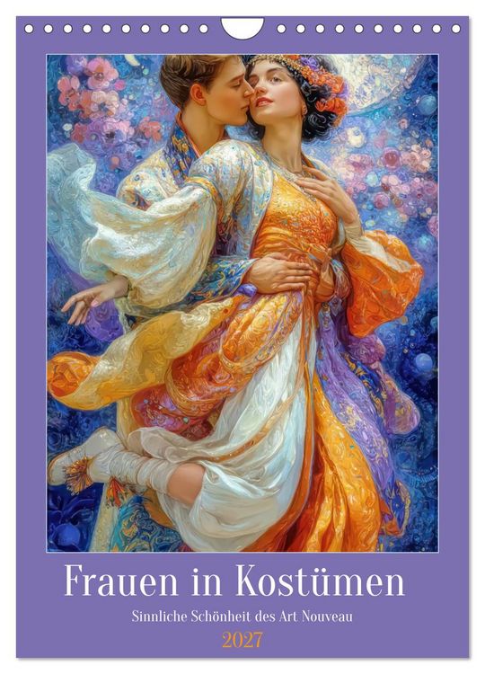 Produktbild: Frauen in Kost&uuml;men - Sinnliche Sch&ouml;nheit des Art Nouveau (Wandkalender 2027 DIN A4 hoch), CALVENDO Monatskalender