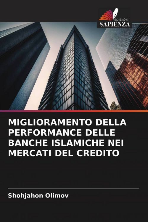 Produktbild: Miglioramento Della Performance Delle Banche Islamiche Nei Mercati Del Credito