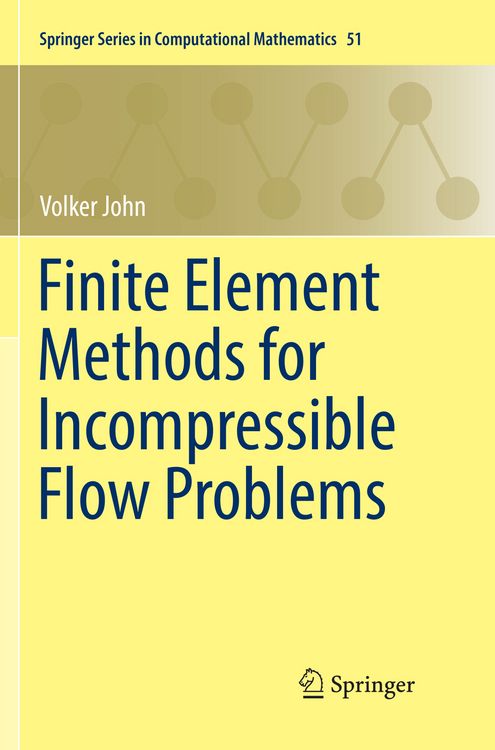 Produktbild: Finite Element Methods for Incompressible Flow Problems