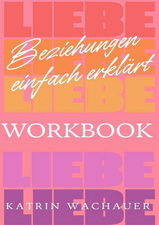 Produktbild: Beziehungen einfach erkl&auml;rt / Beziehungen einfach erkl&auml;rt - Workbook